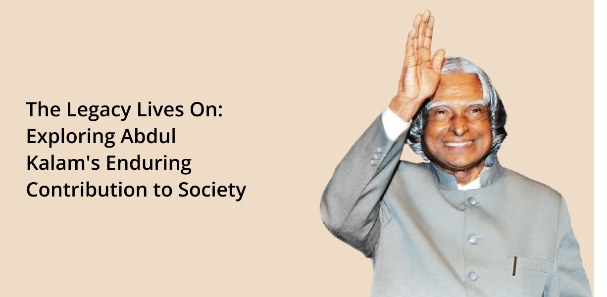 Abdul Kalam's Enduring Contribution to Society
