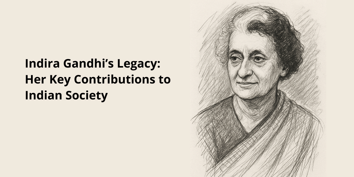 Indira Gandhi Contribution to Indian Society