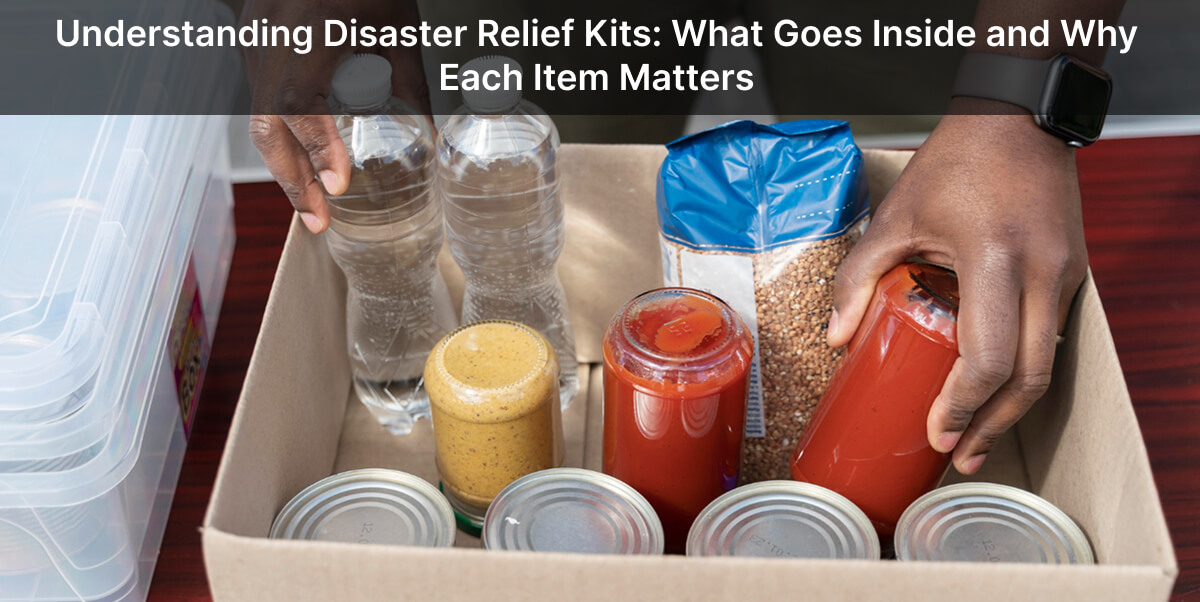 Disaster relief kit items and emergency essentials