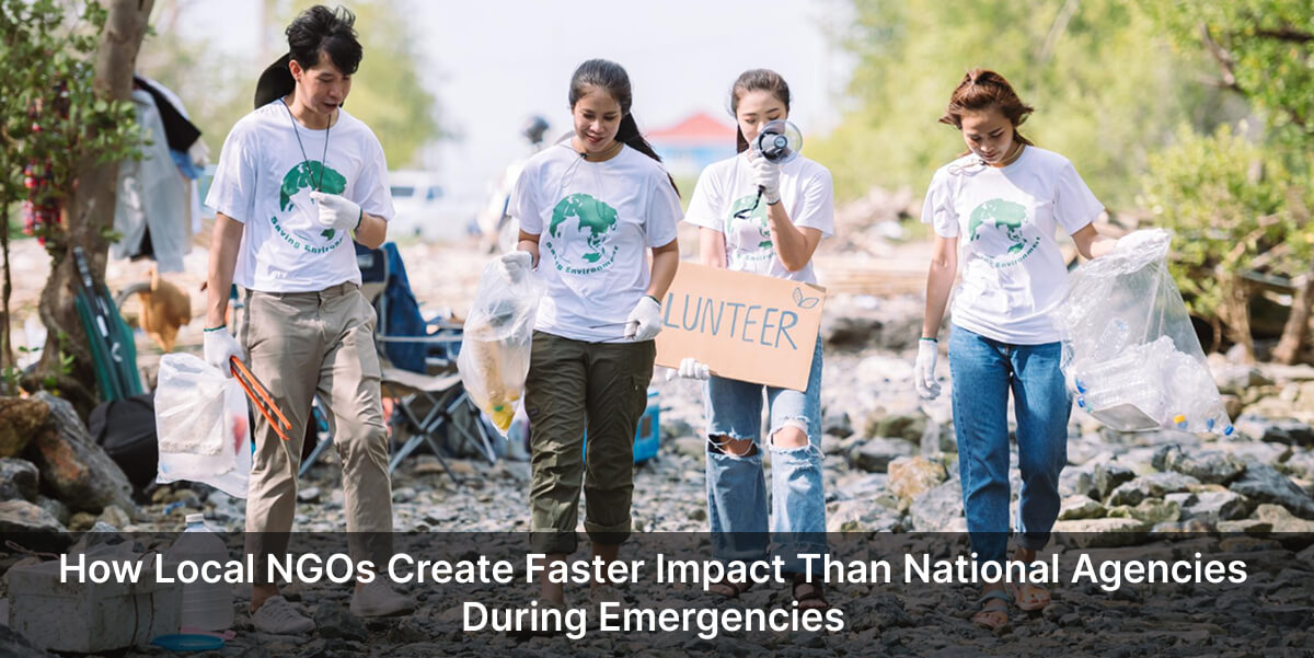 Local NGOs emergency response faster impact